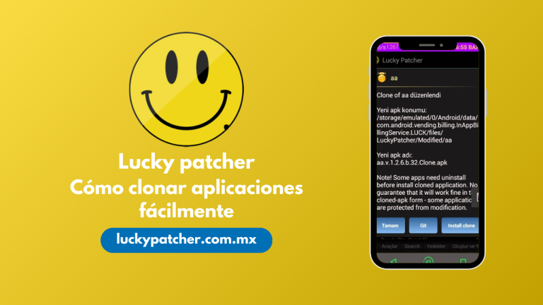 Cómo clonar aplicaciones fácilmente con Lucky Patcher